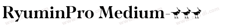 RyuminPro Medium字体转换 RyuminPro Medium字体转换